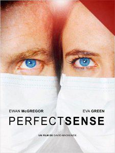 Perfect Sense - Sélection Officielle