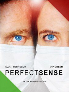 Perfect Sense - Sélection officielle et Séance Scolaires